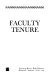 Faculty tenure; a report and recommendations.