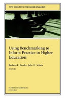 Using benchmarking to inform practice in higher education /