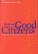 Making good citizens : education and civil society /