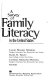A survey of family literacy in the United States /