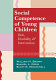 Social competence of young children : risk, disability, & intervention /