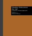 Quality education for all : community-oriented approaches /