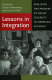 Lessons in integration : realizing the promise of racial diversity in American schools /