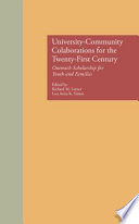 University-community collaborations for the twenty-first century : outreach scholarship for youth and families /