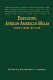 Educating African American males : voices from the field /