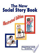 The new social story book : illustrated edition /