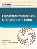 Educational interventions for students with autism /