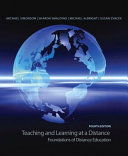 Teaching and learning at a distance : foundations of distance education /
