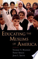 Educating the Muslims of America /