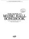 The Novello music hall songbook /