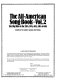 The All-American song book : the big hits of the 20's, 30's, 40's, 50's & 60's