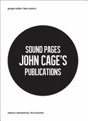 Sound pages : John Cage's publications /