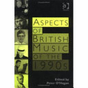 Aspects of British music of the 1990s /