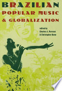 Brazilian popular music & globalization /