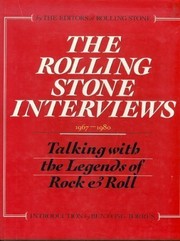The Rolling stone interviews : talking with the legends of Rock & Roll, 1967-1980 /
