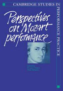 Perspectives on Mozart performance /