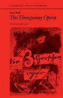 Kurt Weill, the threepenny opera /