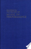 Readings in the history of music in performance /