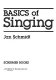 Basics of singing /