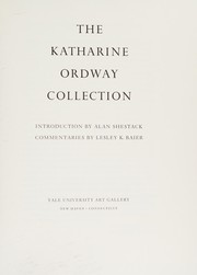 The Katharine Ordway Collection /