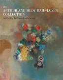 The Arthur and Hedy Hahnloser Collection : an eye for art shared with artists : Winterthur /