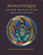 Romanesque art and thought in the twelfth century : essays in honor of Walter Cahn /
