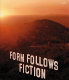 Form follows fiction = Forma e finzione nell'arte di oggi : Franz Ackerman ... [et al.] /