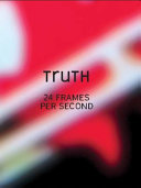 Truth : 24 frames per second /
