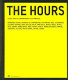 Las horas : artes visuales de América Latina contemporánea = The hours : visual arts of contemporary Latin America /