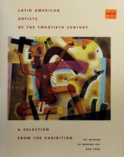 Artistas latinoamericanos del siglo XX : selecciones de la exposición = Latin American artists of the twentieth century : a selection from the exhibition.