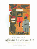 A century of African American art : the Paul R. Jones collection /