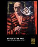 Before the fall : German and Austrian art of the 1930s /