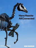 Hans Haacke : all connected /