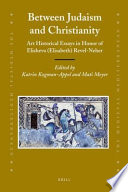 Between Judaism and Christianity : art historical essays in honor of Elisheva (Elisabeth) Revel-Neher /