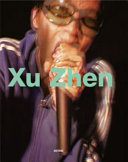 Xu Zhen = Xu Zhen /