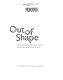 Out of shape : stylistic distortions of the human form in art from the Logan Collection /