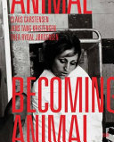 Becoming animal /