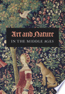 Art and nature in the Middle Ages /