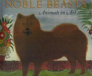 Noble beasts : animals in art /