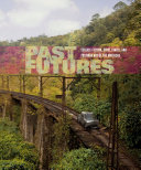 Past futures : science fiction, space travel, and postwar art of the Americas /