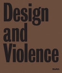 Design and violence /