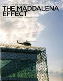 Effetto Maddalena : una vicenda di architettura = Maddalena effect : an architectural affair /