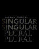 Singular plural : [Geninasca Delefortrie architects] /