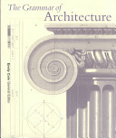 The grammar of architecture /