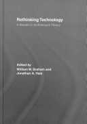 Rethinking technology : a reader in architectural theory /