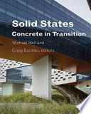 Solid states : concrete in transition /