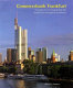 Commerzbank Frankfurt : prototype of an ecological high-rise = modell eines ökologischen Hochhauses /