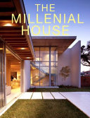 Millennial house /