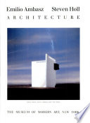 Emilio Ambasz, Steven Holl--architecture.