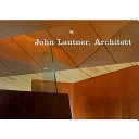 John Lautner, architect : edited by Frank Escher ; designed by Lorraine Wild